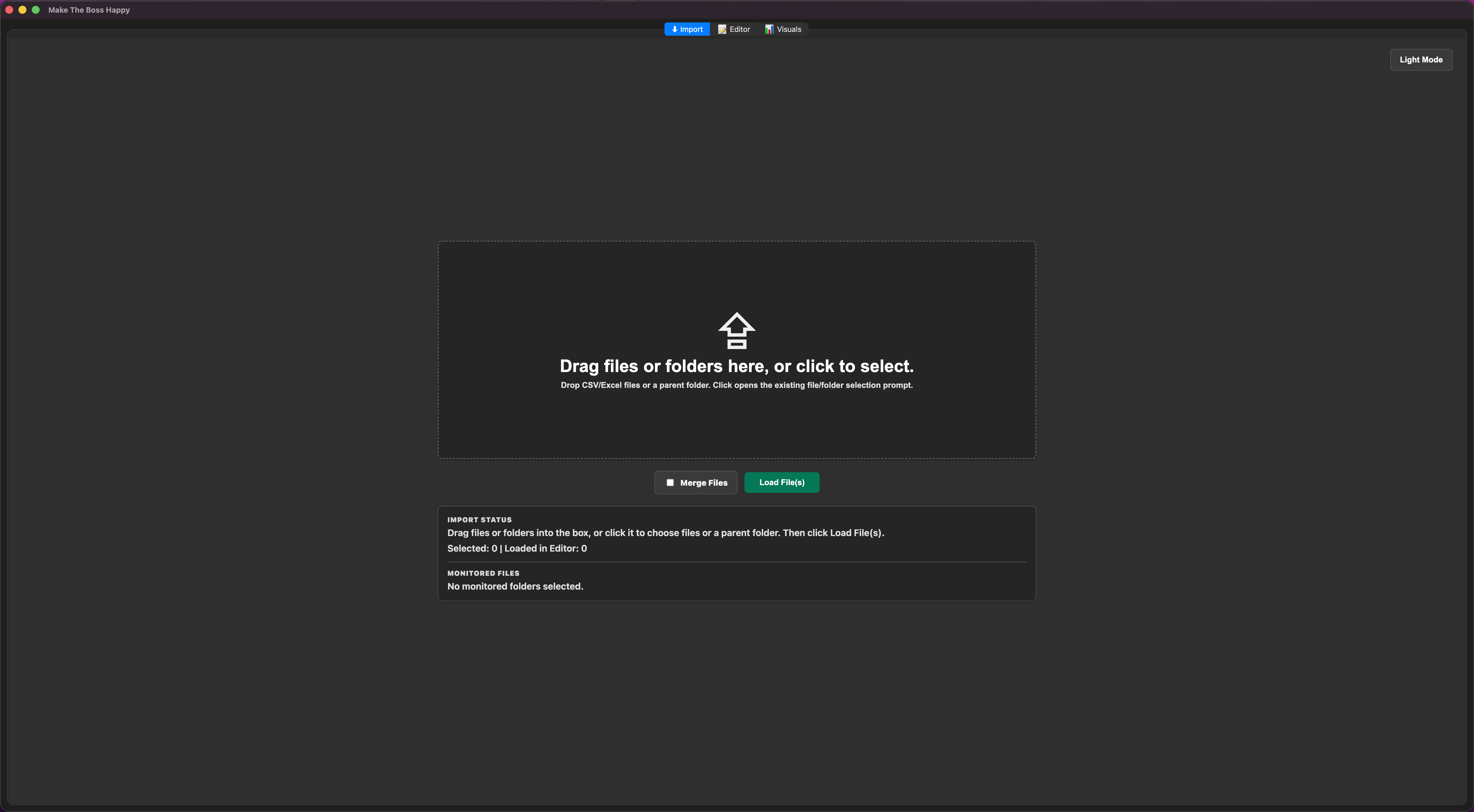 A later 'Make The Boss Happy' import screen with a drag-and-drop area and Load Files.